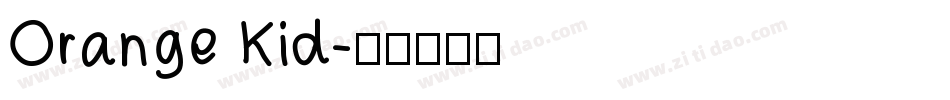 Orange Kid字体转换